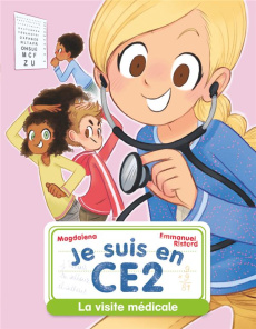 Je suis en CE2 Tome 10 : La visite médicale - MAGDALENA/RISTORD