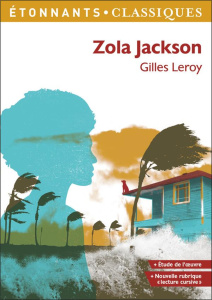 Zola Jackson - Leroy Gilles ; Taillandier Fanny