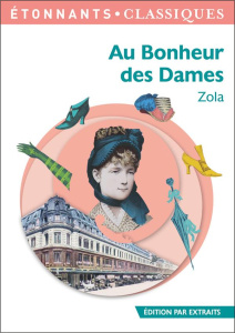Au bonheur des Dames - Zola Emile ; Kleff Patrice