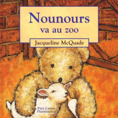 NOUNOURS VA AU ZOO - MAC QUADE JACQUELINE