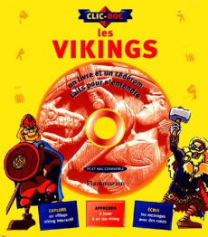 LES VIKINGS. Avec CD-Rom - Nicholson Robert ; Watts Claire