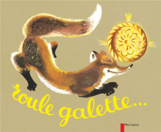 Roule galette - Belvès Pierre ; Caputo Natha