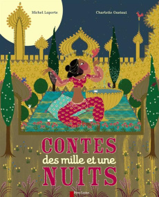 CONTES DES MILLE ET UNE NUITS - ILLUSTRATIONS, COULEUR - GASTAUT/LAPORTE