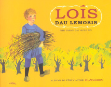 Lois dau Lemosin, pitit paisan dau secle XIX - FOURNIER ANDREE-PAUL
