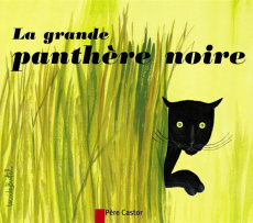 LA GRANDE PANTHERE NOIRE - Francois P ; Butel Lucile