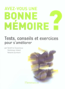 AVEZ-VOUS UNE BONNE MEMOIRE ? - COLLECTIF