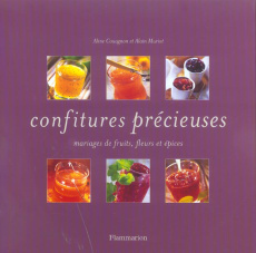 CONFITURES PRECIEUSES - MURIOT ALAIN