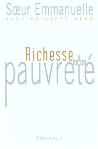 Richesse de la pauvreté - SOEUR EMMANUELLE
