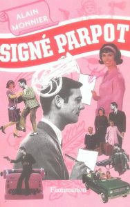 Signé Parpot - Monnier Alain