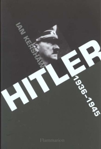 Hitler. 1936-1945 : Némésis - Kershaw Ian