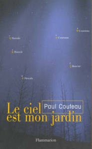 Le ciel est mon jardin - Couteau Paul