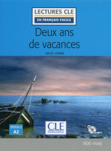 Deux ans de vacances. Avec 1 CD audio - Verne Jules