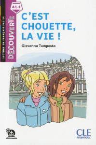 C'est chouette, la vie ! - Tempesta Giovanna ; Davot François