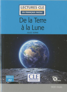 De la Terre à la Lune. Avec 1 CD audio MP3 - Verne Jules ; Faucard-Martinez Brigitte ; Giusti C