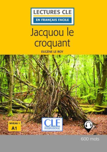 Jacquou le croquant lecture Fle. 2e édition - Le Roy Eugène
