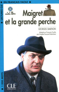 Maigret et la grande perche. Avec 1 CD audio MP3 - Simenon Georges ; Faucard-Martinez Brigitte