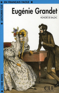 Eugénie Grandet - Balzac Honoré de