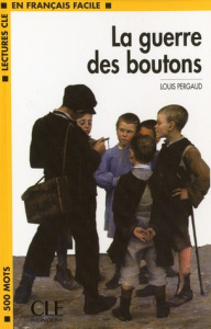 La guerre des boutons - Pergaud Louis