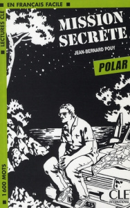 Mission secrète - Pouy Jean-Bernard