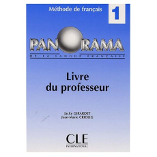 Panorama 1. Livre du professeur - Girardet Jacky ; Cridlig Jean-Marie