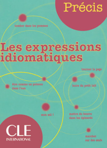 Les expressions idiomatiques - Chollet Isabelle ; Robert Jean-Michel