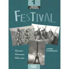Festival 1. Cahier d'exercices, avec 1 CD audio - Vergne-Sirieys Anne ; Poisson-Quinton Sylvie ; Mah