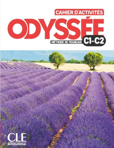 Odyssée C1-C2. Cahier d'activités - COLLECTIF