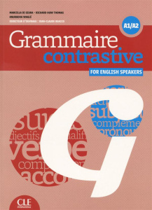 Grammaire contrastive for english speakers A1/A2. Avec 1 CD audio - Beacco di Giura Marcella ; Huw Thomas Richard ; Wa