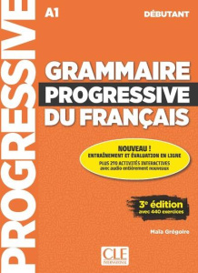 Grammaire progressive du français A1 débutant. 3e édition. Avec 1 CD audio - Grégoire Maïa
