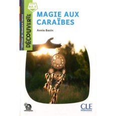 Magie aux caraïbes - Bazin Annie ; Lorenzo Santiago