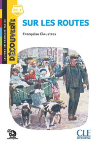 Sur les routes - Claustres Françoise ; Giusti Conrado