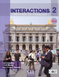 Interactions 2 A1.2. Méthode de français, avec 1 DVD - Crépieux Gaël ; Massé Olivier ; Rousse Jean-Philip