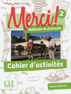 Merci ! 2. Cahier d'activités - Payet Adrien ; Rubio Isabelle ; Ruiz Emilio