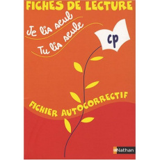 Je lis seul, tu lis seule... Fichier autocorrectif CP - Calle Véronique ; Ferrand Laurence