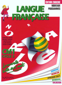 LANGUE FRANCAISE CM1 CYCLE 3. Edition 1998 - Dupré Jean-Paul ; Obadia Maurice ; Olive Martin ;