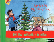 Le Noël de Kimamila - Lamblin Christian ; Rochut Jean-Noël