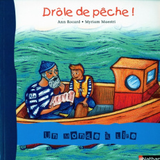 Drôle de pêche ! - Rocard Ann ; Maestri Myriam