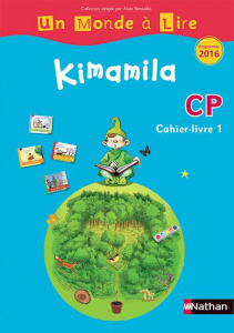 Kimamila CP série bleue. Cahier-livre 1, Edition 2016 - Robert Nadine ; Le Guay Isabelle ; Hartmann Mireil