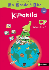 Kimamila CP série rouge. Cahier-livre 1, Edition 2016 - Boyer Catherine ; Costet Jean-Pierre ; Hartmann Mi