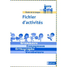 Etude de la langue CE1 cycle 2. Fichier d'activités - Le Guay Isabelle ; Robert Nadine