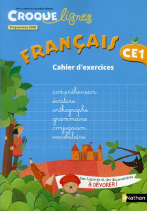Français CE1. Cahier d'exercies, programmes 2008 - Gombert Jean-Emile ; Dartois Olivier ; Herreman Se