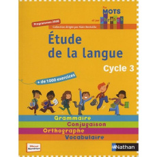 Etude de la langue. Cycle 3 - Cautela Annick ; Le Guay Isabelle ; Marin Brigitte
