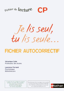 Je lis seul, tu lis seule - Autocorrectif - CP - Calle Véronique ; Consavela Frédéric ; Ferrand Lau