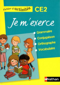 Je m'exerce grammaire-conjugaison-orthographe-vocabulaire CE2. Fichier d'activités - Baudelot Brigitte ; Delourme-Bentayeb Houria ; Glo