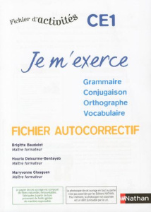 Je m'exerce - autocorrectif - CE1 - Baudelot Brigitte ; Delourme-Bentayeb Houria ; Glo