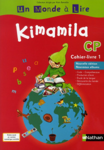 Kimamila CP. Cahier-livre 1 - Boyer Catherine ; Costet Jean-Pierre ; Hartmann Mi