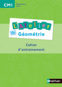 L'atelier de géométrie CM1. Cahier d'entraînement - Battut Eric ; Bensimhon Daniel