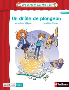 Un drôle de plongeon - Alègre Jean-Paul ; Pham Adeline