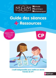 Méthode Heuristique Mathématiques CP. Guide des séances Ressources, Edition 2019 - Pinel Nicolas