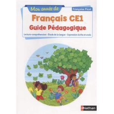 Mon année de français CE1. Guide pédagogique, Edition 2019 - Picot Françoise